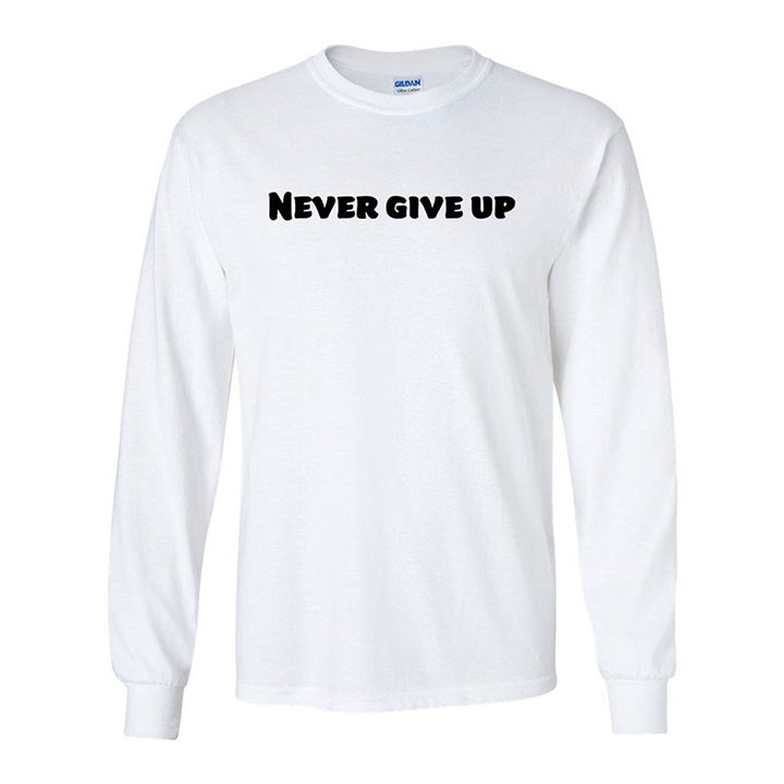 Never give up Unisex long sleeve t-shirt