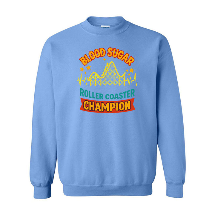 Blood sugar roller coaster champion Unisex sweatshirt