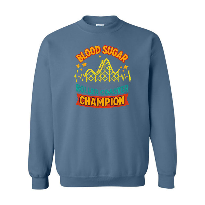 Blood sugar roller coaster champion Unisex sweatshirt