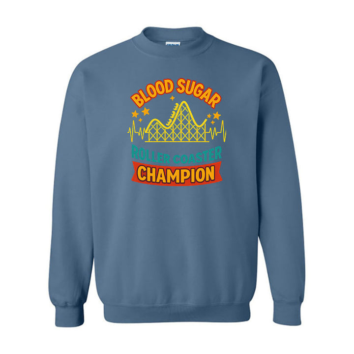 Blood sugar roller coaster champion Unisex sweatshirt