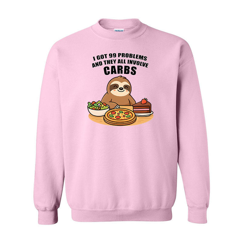 I got 99 problems Unisex sweatshirt