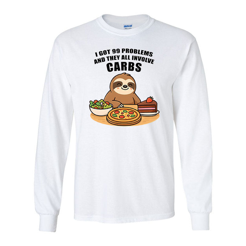 I got 99 problems Unisex long sleeve t-shirt