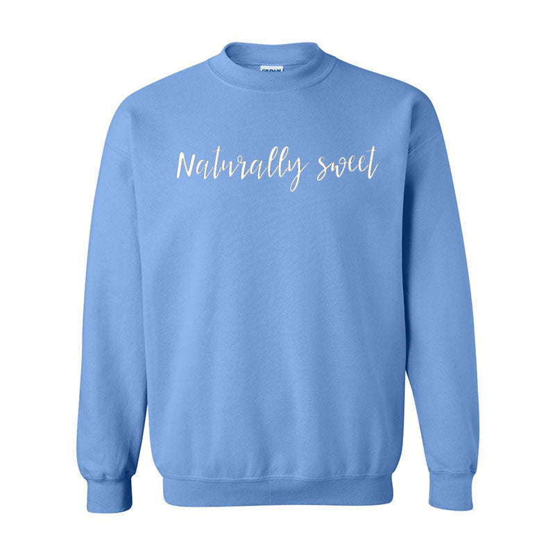 Naturally Sweet Unisex sweatshirt